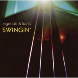 Various Artists - Legends & Lions: Swingin