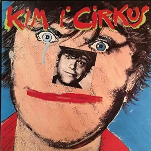 Kim Larsen - Kim I Cirkus