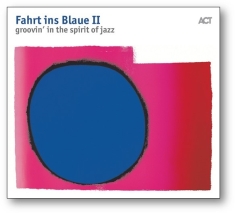 Various Artists - Fahrt Ins Blaue Ii Groovin´In The S