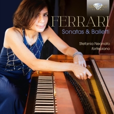 Ferrari Giacomo Gotifredo - Sonatas & Balletti