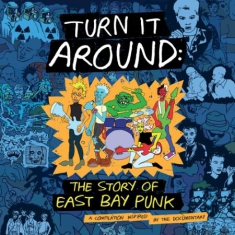 Blandade Artister - Turn It AroundStory Of East Bay Pu