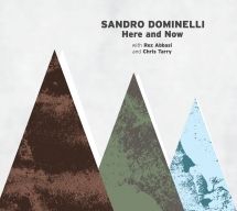 Dominelli Sandro - Here And Now in the group CD / Jazz/Blues at Bengans Skivbutik AB (3225015)
