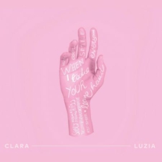 Luzia Clara - When I Take Your Hand