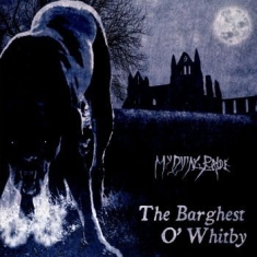 My Dying Bride - Barghest O Whitby The