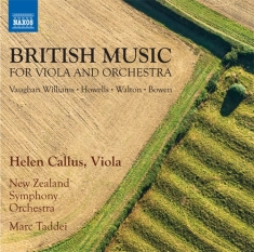 Howells Herbert Walton William - British Music For Viola And Orchest