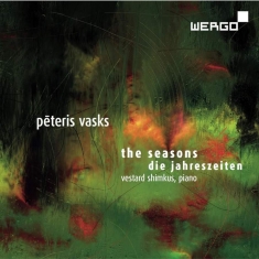 Vasks Peteris - The Seasons
