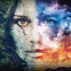 In Hearts Wake - Duality