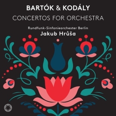 Bartók Béla Kodály Zoltán - Concertos For Orchestra