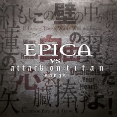 Epica - Epica Vs. Attack On Titan Song