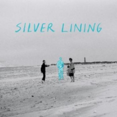 Silver Lining - Heart And Mind Alike
