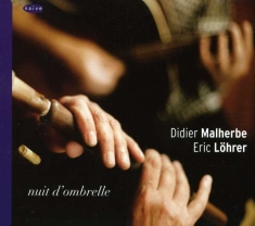 Malherbe / Löhrer - Nuit D'ombrelle