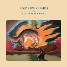 Combs Andrew - Sings 5 Covers & A Song
