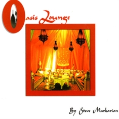 Dj Markarian - Oasis Lounge