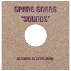 Spare Snare - Sounds (Clear Vinyl)