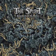 Spirit - Sounds From The Vortex