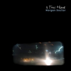 Morgan Doctor - Is This Home