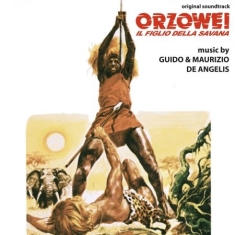 De Angelis Guido & Maurizio - Orzowei Il Figlio Della Savana