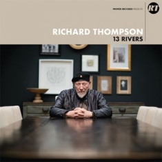 Thompson Richard - 13 Rivers
