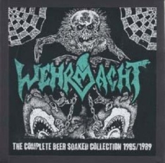 Wehrmacht - Complete Beer Soaked Collection (6