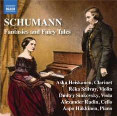 Schumann Robert - Fantasies And Fairy Tales