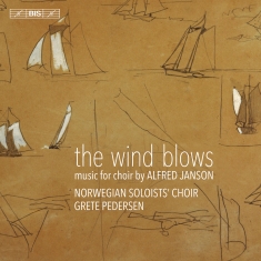 Janson Alfred - The Wind Blows: Music For Choir