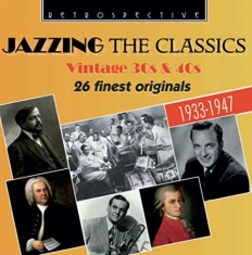 Various Artists - Jazzing The Classics