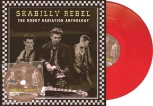Roddy Radiation - Skabilly Rebel