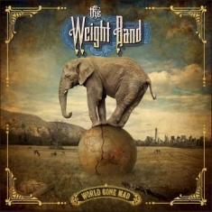 Weight Band - World Gone Mad