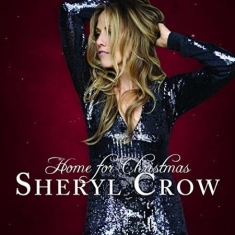 Sheryl Crow - Home For Christmas (Vinyl)