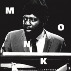 Monk Thelonious - Mønk