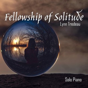 Tredeau Lynn - Fellowship Of Solitude