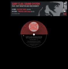 Gary Clail Sound System - Electric skies - 10inch