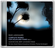 Rued Langgaard - Complete Works For Violin And Piano