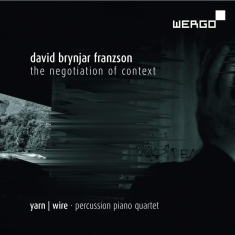 Franzson David Brynjar - The Negotiation Of Context