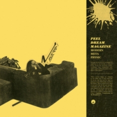 Peel Dream Magazine - Modern Meta Physics