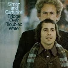 Simon & Garfunkel - Bridge Over Troubled Water