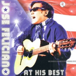 José Feliciano - At His Best