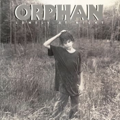 Orphan - Lonely At Night