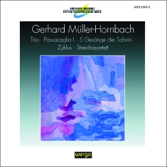 Müller-Hornbach Gerhard - Trio Passacaglia I 5 Gesänge Der