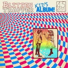 Blitzen Trapper - KIDS ALBUM! RSD 2018 IMPORT