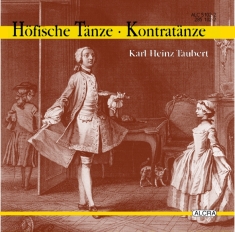 Taubert Karl Heinz - Höfische Tänze Kontratänze