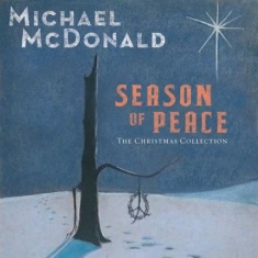 Michael Mcdonald - Season Of Peace - The Christma