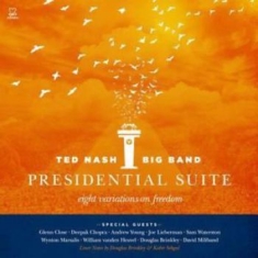 Nash Ted - Presidential Suite: Eight Variation