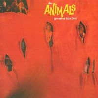 Animals The - Greatest Hits Live