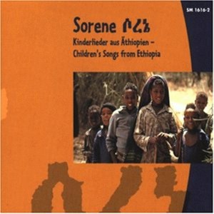 Sorene - Children's Songs From Ethiopia