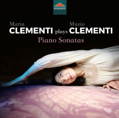 Clementi Muzio - Maria Clementi Plays Muzio Clementi