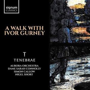 Various - A Walk With Ivor Gurney