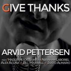 Arvid Pettersen - Give Thanks