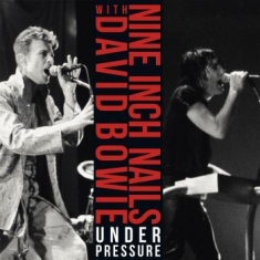 Nine Inch Nails & David Bowie - Under Pressure