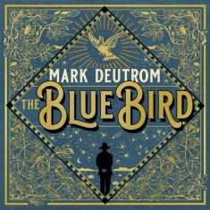 Deutrom Mark - Blue Bird The